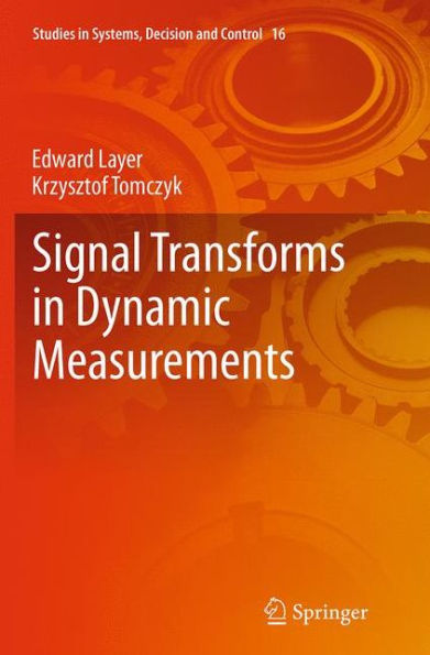 Signal Transforms Dynamic Measurements