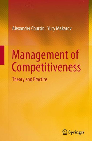 Management of Competitiveness: Theory and Practice