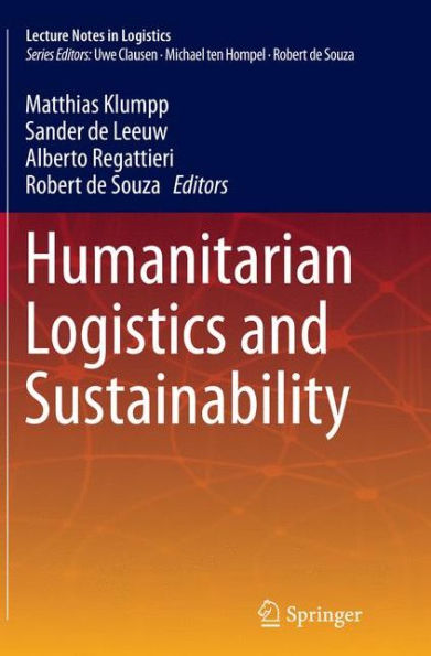 Humanitarian Logistics and Sustainability