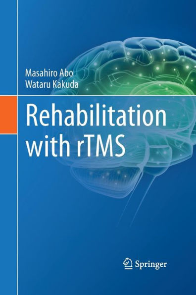 Rehabilitation with rTMS