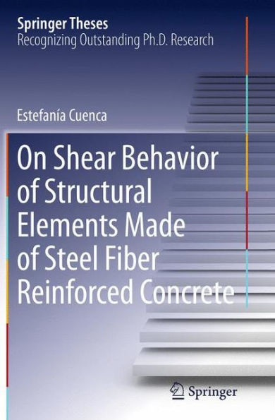 On Shear Behavior of Structural Elements Made Steel Fiber Reinforced Concrete