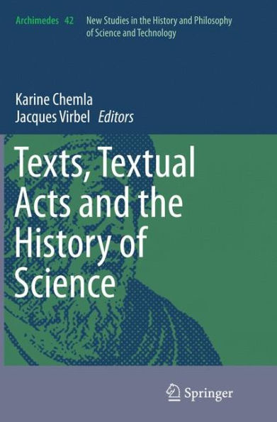 Texts, Textual Acts and the History of Science