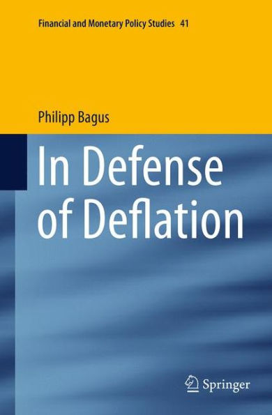 Defense of Deflation