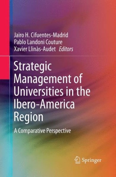 Strategic Management of Universities the Ibero-America Region: A Comparative Perspective