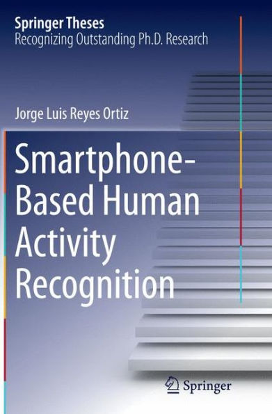 Smartphone-Based Human Activity Recognition