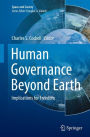 Human Governance Beyond Earth: Implications for Freedom