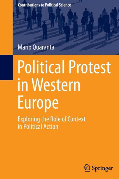 Political Protest Western Europe: Exploring the Role of Context Action