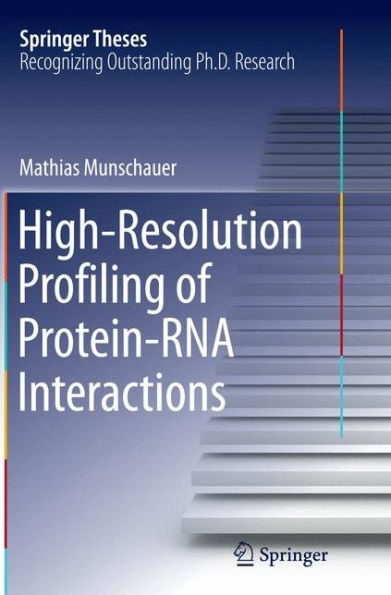 High-Resolution Profiling of Protein-RNA Interactions