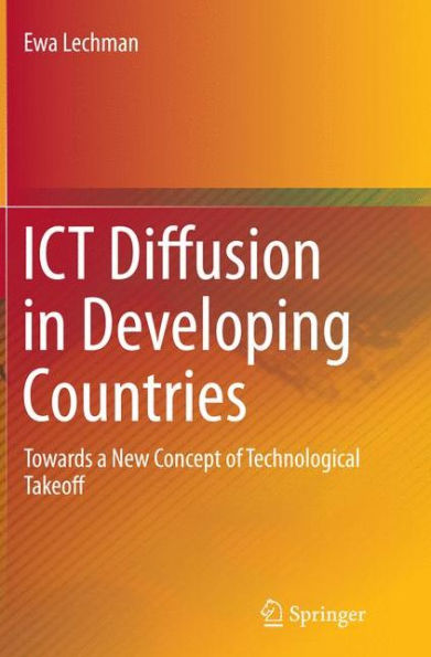 ICT Diffusion Developing Countries: Towards a New Concept of Technological Takeoff
