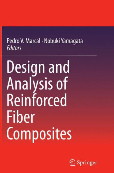 Design and Analysis of Reinforced Fiber Composites