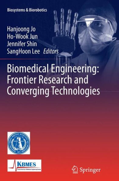 Biomedical Engineering: Frontier Research and Converging Technologies