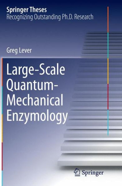 Large-Scale Quantum-Mechanical Enzymology