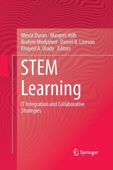 STEM Learning: IT Integration and Collaborative Strategies