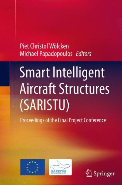 Smart Intelligent Aircraft Structures (SARISTU): Proceedings of the Final Project Conference