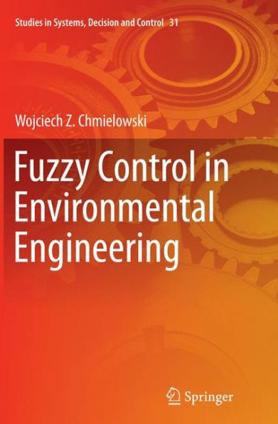 Fuzzy Control Environmental Engineering