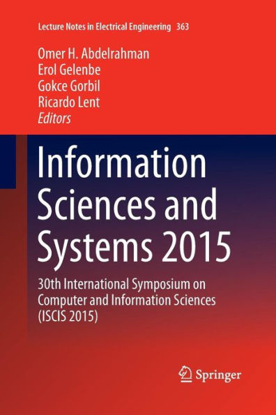 Information Sciences and Systems 2015: 30th International Symposium on Computer and Information Sciences (ISCIS 2015)