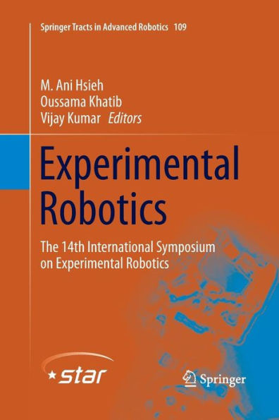 Experimental Robotics: The 14th International Symposium on Experimental Robotics