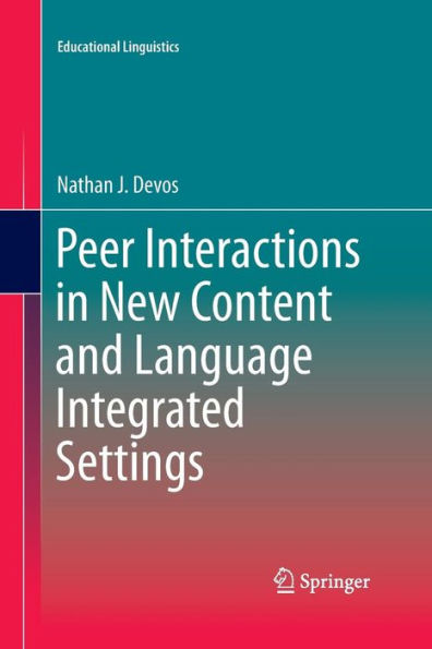 Peer Interactions New Content and Language Integrated Settings