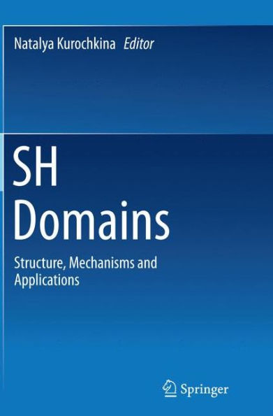 SH Domains: Structure, Mechanisms and Applications