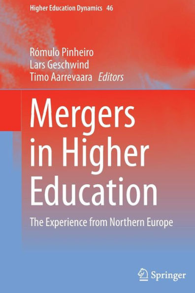 Mergers Higher Education: The Experience from Northern Europe