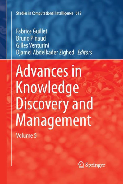 Advances in Knowledge Discovery and Management: Volume 5