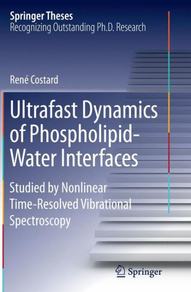 Ultrafast Dynamics of Phospholipid-Water Interfaces: Studied by Nonlinear Time-Resolved Vibrational Spectroscopy