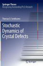 Stochastic Dynamics of Crystal Defects