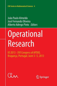 Title: Operational Research: IO 2013 - XVI Congress of APDIO, Bragança, Portugal, June 3-5, 2013, Author: João Paulo Almeida