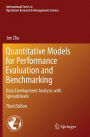 Quantitative Models for Performance Evaluation and Benchmarking: Data Envelopment Analysis with Spreadsheets