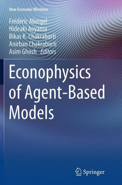 Econophysics of Agent-Based Models