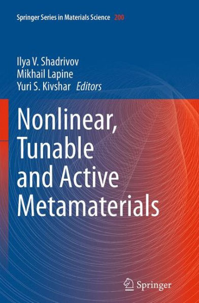 Nonlinear, Tunable and Active Metamaterials