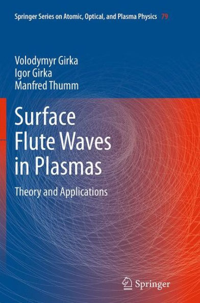 Surface Flute Waves Plasmas: Theory and Applications