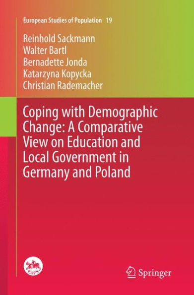 Coping with Demographic Change: A Comparative View on Education and Local Government Germany Poland