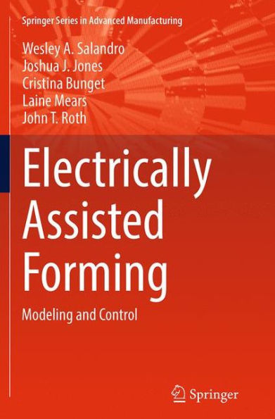 Electrically Assisted Forming: Modeling and Control