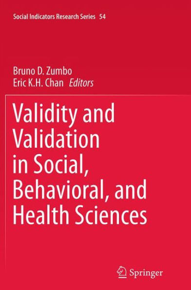 Validity and Validation Social, Behavioral, Health Sciences