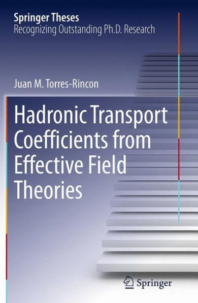 Hadronic Transport Coefficients from Effective Field Theories