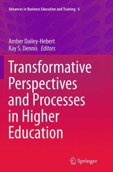Transformative Perspectives and Processes Higher Education