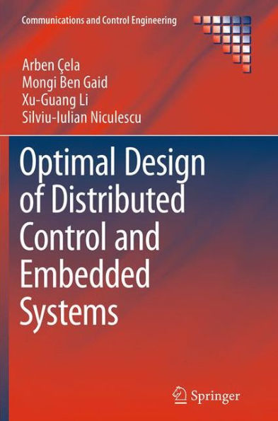 Optimal Design of Distributed Control and Embedded Systems