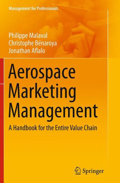 Aerospace Marketing Management: A Handbook for the Entire Value Chain
