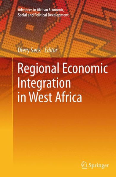 Regional Economic Integration West Africa