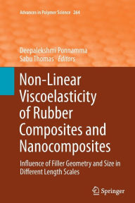 Title: Non-Linear Viscoelasticity of Rubber Composites and Nanocomposites: Influence of Filler Geometry and Size in Different Length Scales, Author: Deepalekshmi Ponnamma