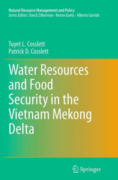 Water Resources and Food Security the Vietnam Mekong Delta