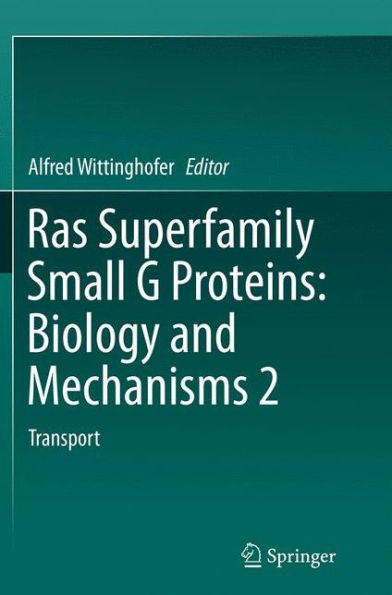 Ras Superfamily Small G Proteins: Biology and Mechanisms 2: Transport