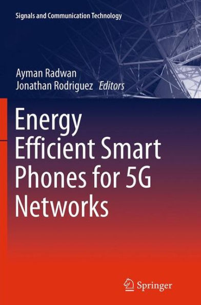 Energy Efficient Smart Phones for 5G Networks