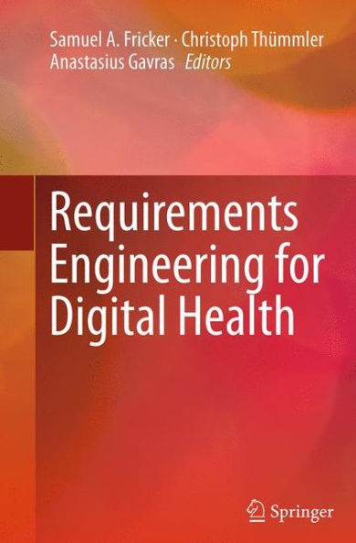 Requirements Engineering for Digital Health