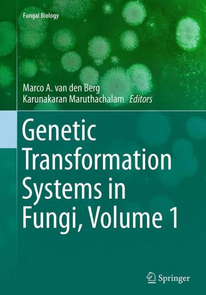Genetic Transformation Systems Fungi, Volume 1