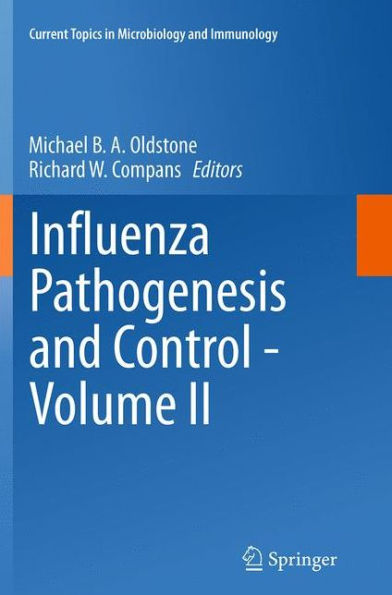 Influenza Pathogenesis and Control - Volume II