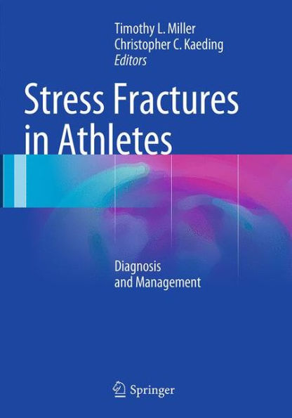 Stress Fractures in Athletes: Diagnosis and Management