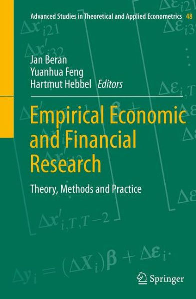 Empirical Economic and Financial Research: Theory, Methods Practice