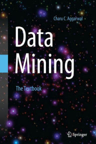 Title: Data Mining: The Textbook, Author: Charu C. Aggarwal